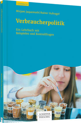 Jaquemoth / Hufnagel | Jaquemoth, M: Verbraucherpolitik | Buch | 978-3-7910-3423-2 | sack.de