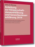 Dötsch / Werner |  Anleitung zur Körperschaftsteuererklärung und Gewerbesteuererklärung 2014 | Buch |  Sack Fachmedien