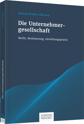 Preißer / Acar | Die Unternehmergesellschaft | Buch | 978-3-7910-3445-4 | sack.de