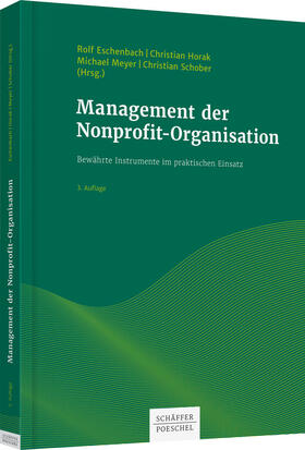 Eschenbach / Horak / Meyer |  Management der Nonprofit-Organisation | Buch |  Sack Fachmedien