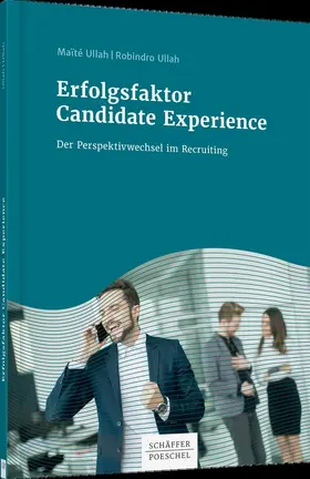 Ullah |  Erfolgsfaktor Candidate Experience | Buch |  Sack Fachmedien