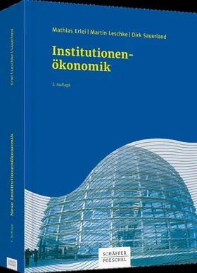 Erlei / Leschke / Sauerland |  Neue Institutionenökonomik | Buch |  Sack Fachmedien