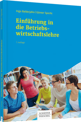 Balderjahn / Specht | Einführung in die Betriebswirtschaftslehre | Buch | 978-3-7910-3532-1 | sack.de