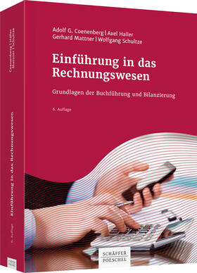 Coenenberg / Haller / Mattner | Einführung in das Rechnungswesen | Buch | 978-3-7910-3552-9 | sack.de