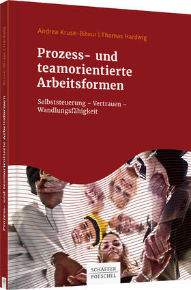 Kruse-Bitour / Hardwig | Prozess- und teamorientierte Arbeitsformen | Buch | 978-3-7910-3631-1 | sack.de