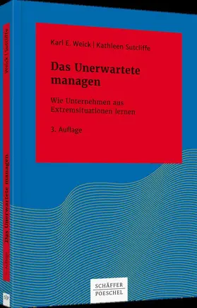 Weick / Sutcliffe |  Das Unerwartete managen | Buch |  Sack Fachmedien