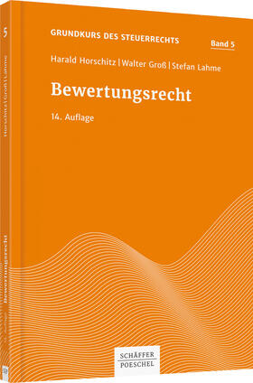 Horschitz / Groß / Schnur | Bewertungsrecht | Buch | 978-3-7910-3703-5 | sack.de