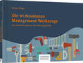 Stöger |  Stöger, R: Die wirksamsten Management-Werkzeuge | Buch |  Sack Fachmedien