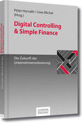 Horváth / Michel |  Digital Controlling & Simple Finance | eBook | Sack Fachmedien