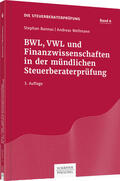 Bannas / Wellmann |  BWL, VWL und Finanzwissenschaften in der mündlichen Steuerberaterprüfung | Buch |  Sack Fachmedien