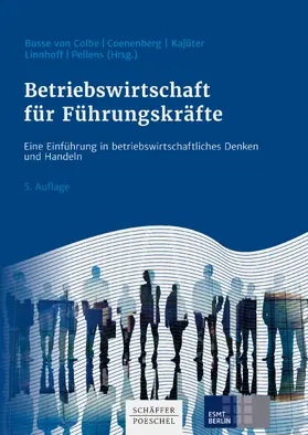 Busse von Colbe / Coenenberg / Kajüter | Betriebswirtschaft für Führungskräfte | E-Book | sack.de