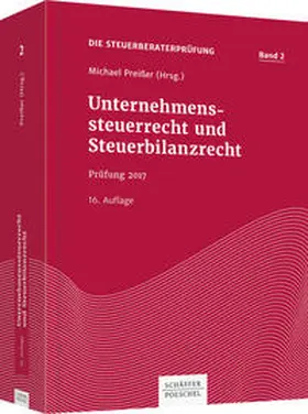 Preißer |  Unternehmenssteuerrecht und Steuerbilanzrecht | Buch |  Sack Fachmedien