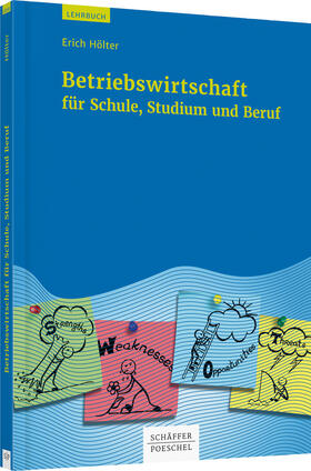 Hölter | Betriebswirtschaft für Schule, Studium und Beruf | Buch | 978-3-7910-3797-4 | sack.de