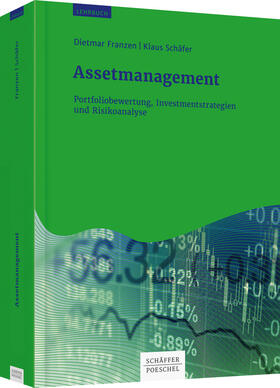 Franzen / Schäfer | Assetmanagement | Buch | 978-3-7910-3829-2 | sack.de