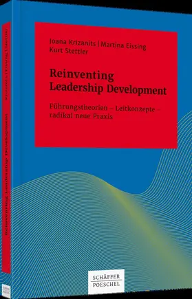 Krizanits / Eissing / Stettler |  Reinventing Leadership Development | Buch |  Sack Fachmedien