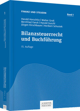 Horschitz / Groß / Fanck | Bilanzsteuerrecht und Buchführung | Buch | 978-3-7910-3907-7 | sack.de