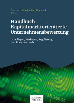 Crasselt / Lukas / Mölls | Handbuch Kapitalmarktorientierte Unternehmensbewertung | E-Book | sack.de