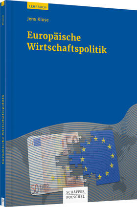 Klose | Europäische Wirtschaftspolitik | Buch | 978-3-7910-4014-1 | www.sack.de