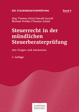 Knies / Guschl / Preißer | Steuerrecht in der mündlichen Steuerberaterprüfung | E-Book | sack.de