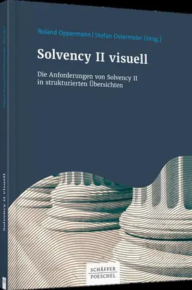 Oppermann / Ostermeier |  Solvency II visuell | Buch |  Sack Fachmedien