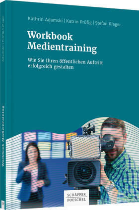 Adamski / Prüfig / Klager |  Workbook Medientraining | Buch |  Sack Fachmedien