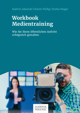 Adamski / Prüfig / Klager | Workbook Medientraining | E-Book | sack.de
