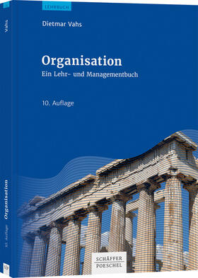 Vahs | Vahs, D: Organisation | Buch | 978-3-7910-4281-7 | sack.de