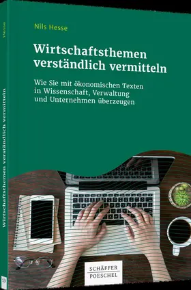 Hesse |  Wirtschaftsthemen verständlich vermitteln | Buch |  Sack Fachmedien