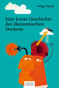 Hesse |  Eine kurze Geschichte des ökonomischen Denkens | eBook | Sack Fachmedien