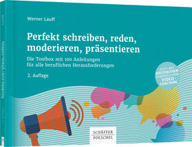 Lauff | Lauff, W: Perfekt schreiben, reden, moderieren, präsentieren | Buch | 978-3-7910-4325-8 | sack.de