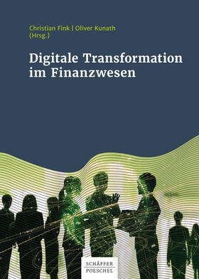 Fink / Kunath | Digitale Transformation im Finanz- und Rechnungswesen | E-Book | sack.de