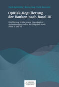 Buchmüller / Haas / Beekmann |  OpRisk-Regulierung der Banken nach Basel III | eBook | Sack Fachmedien