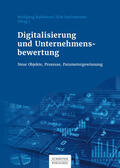 Ballwieser / Hachmeister |  Digitalisierung und Unternehmensbewertung | eBook | Sack Fachmedien