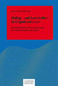 Schlumpf |  Dialog- und Lernkultur in Organisationen | eBook | Sack Fachmedien