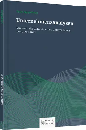 Seppelfricke | Unternehmensanalysen | Buch | 978-3-7910-4433-0 | www.sack.de