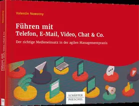 Nowotny |  Führen mit Telefon, E-Mail, Video, Chat & Co. | Buch |  Sack Fachmedien