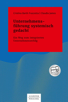 Barth Frazzetta / James | Unternehmensführung systemisch gedacht | E-Book | sack.de