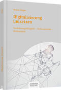Stöger |  Stöger, R: Digitalisierung umsetzen | Buch |  Sack Fachmedien