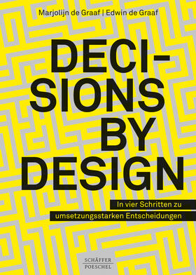 Graaf |  Decisions by Design | eBook | Sack Fachmedien