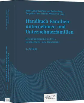 Rechenberg / Thies / Wiechers |  Handbuch Familienunternehmen und Unternehmerfamilien | Buch |  Sack Fachmedien
