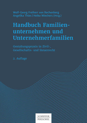 Rechenberg / Thies / Wiechers | Handbuch Familienunternehmen und Unternehmerfamilien | E-Book | sack.de