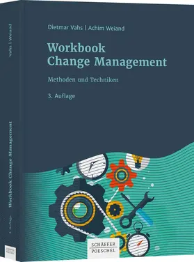 Vahs / Weiand |  Workbook Change Management | Buch |  Sack Fachmedien