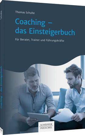 Schulte | Coaching - das Einsteigerbuch | Buch | 978-3-7910-4711-9 | sack.de