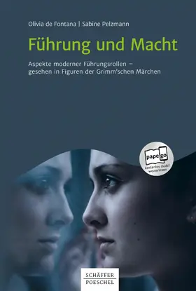 Fontana / Pelzmann |  Führung und Macht | eBook | Sack Fachmedien