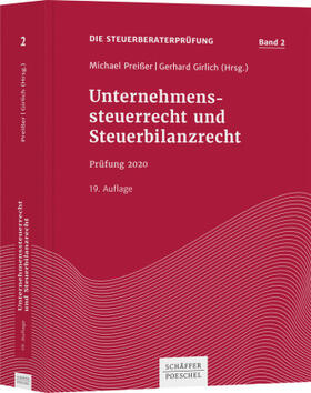 Preißer / Girlich | Unternehmenssteuerrecht und Steuerbilanzrecht | Buch | 978-3-7910-4775-1 | sack.de