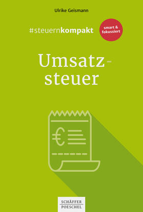 Geismann | #steuernkompakt Umsatzsteuer | E-Book | sack.de