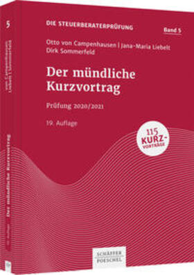 Campenhausen / Liebelt / Sommerfeld | Campenhausen, O: Der mündliche Kurzvortrag | Buch | 978-3-7910-4911-3 | sack.de