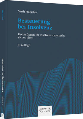 Frotscher | Besteuerung bei Insolvenz | Buch | 978-3-7910-4928-1 | sack.de