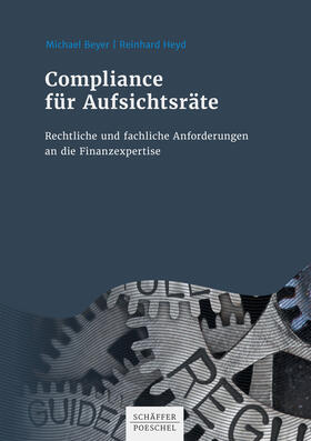 Beyer / Heyd | Compliance für Aufsichtsräte | E-Book | sack.de