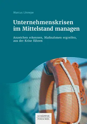 Linnepe |  Unternehmenskrisen im Mittelstand managen | eBook | Sack Fachmedien